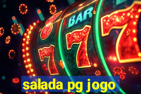 salada pg jogo